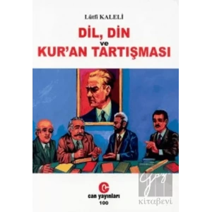 Dil, Din ve Kur’an Tartışması