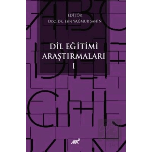 Dil Eğitimi Araştırmaları - I