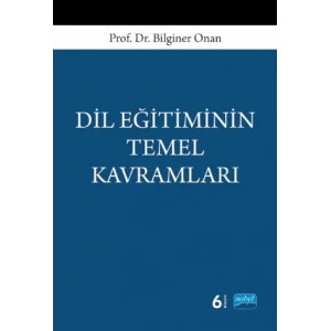Dil Eğitiminin Temel Kavramları