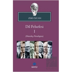Dil Felsefesi 1 - (Mantıkçı Paradigma)
