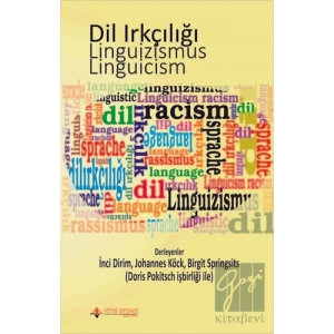 Dil Irkçılığı - Linguizismus - Linguicism