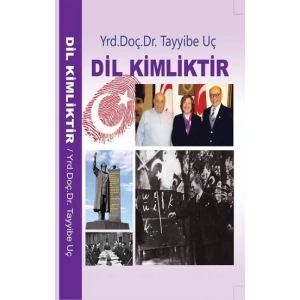 Dil Kimliktir