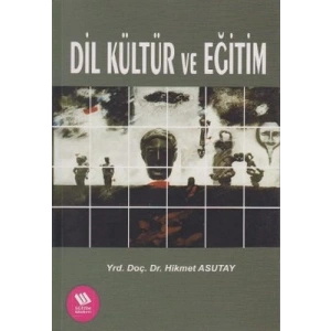 Dil Kültür ve Eğitim