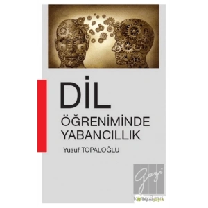 Dil Öğreniminde Yabancıllık