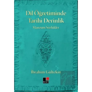 Dil Öğretiminde Tarihi Derinlik Manzum Sözlükler