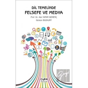Dil Temelinde Felsefe ve Medya
