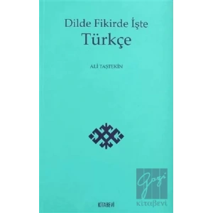 Dilde Fikirde İşte Türkçe