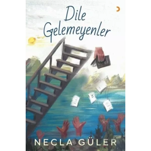 Dile Gelemeyenler