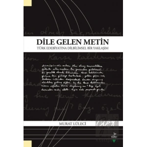 Dile Gelen Metin