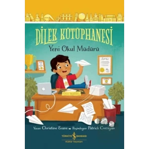 Dilek Kütüphanesi - Yeni Okul Müdürü