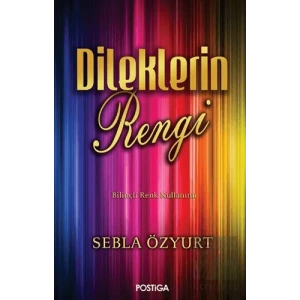 Dileklerin Rengi