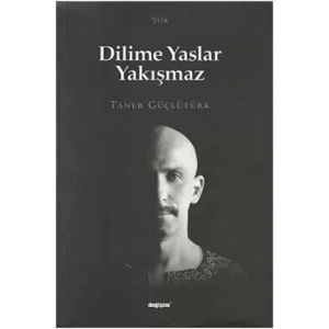 Dilime Yaslar Yakışmaz