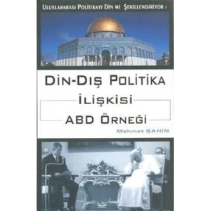 Din - Dış Politika İlişkisi ABD Örneği