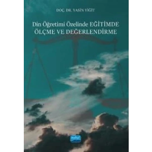 Din Öğretimi Özelinde Eğitimde Ölçme ve Değerlendirme