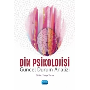 DİN PSİKOLOJİSİ - Güncel Durum Analizi