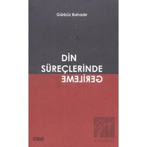 Din Süreçlerinde Gerileme