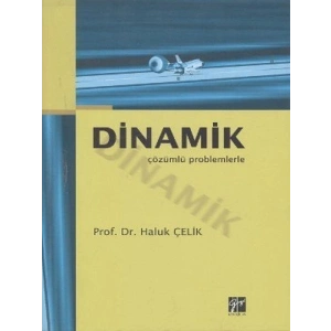Dinamik Çözümlü Problemlerle - Haluk Çelik