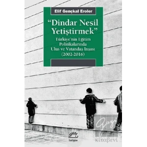 Dindar Nesil Yetiştirmek