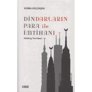 Dindarların Para ile İmtihanı