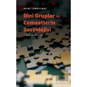 Dini Gruplar ve Cemaatlerin Sosyolojisi