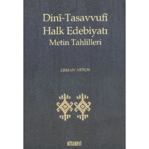 Dini-Tasavvufi Halk Edebiyatı Metin Tahlilleri