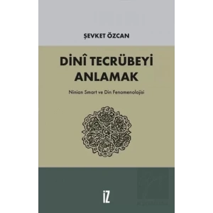 Dini Tecrübeyi Anlamak