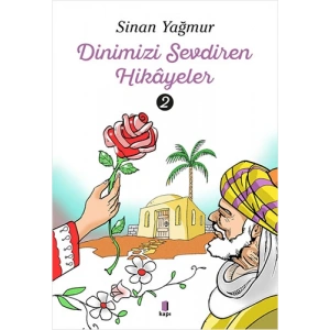 Dinimizi Sevdiren  Hikâyeler - 2