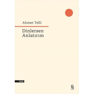 Dinlersen Anlatırım