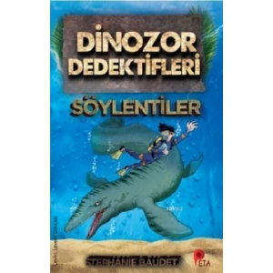 Dinozor Dedektifleri - Söylentiler