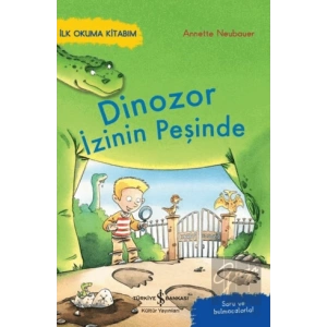 Dinozor İzinin Peşinde – İlk Okuma Kitabım