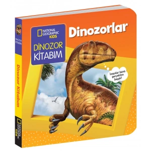 NATINONAL GEOGRAPHIC KIDS - DİNOZORLAR (Board Book)