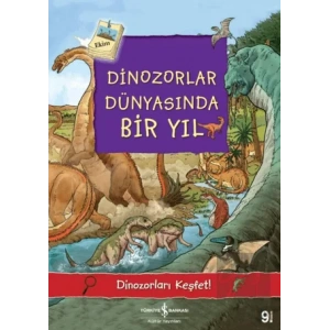 Dinozorlar Dünyasında Bir Yıl
