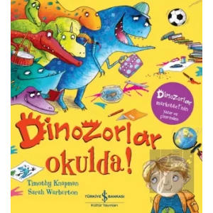 Dinozorlar Okulda!