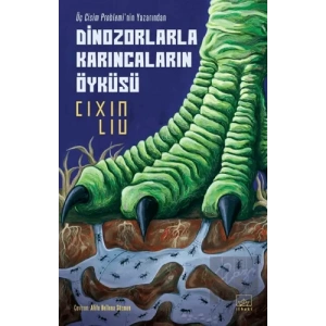 Dinozorlarla Karıncaların Öyküsü