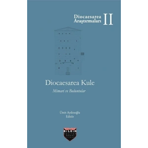 Diocaesarea Kule Mimari ve Buluntular (Sıvama Cilt)