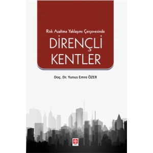 Dirençli Kentler Yunus Emre Özer