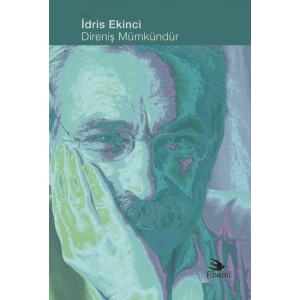 Direniş Mümkündür