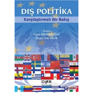 DIŞ POLİTİKA KARŞILAŞTIRMALI BİR BAKIŞ - Der