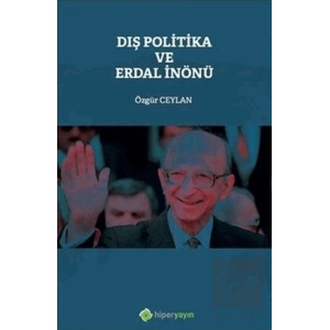 Dış Politika ve Erdal İnönü