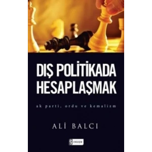 Dış Politikada Hesaplaşmak