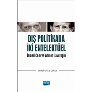 Dış Politikada İki Entelektüel