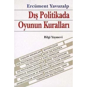 Dış Politikada Oyunun Kuralları