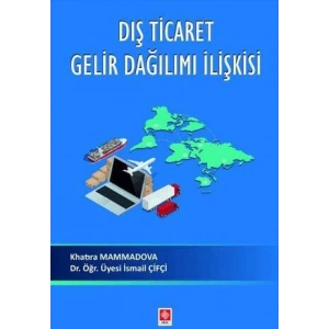 Dış Ticaret Gelir Dağılımı İlişkisi Khatıra Mammadova