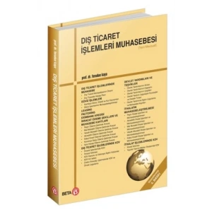 Dış Ticaret İşlemleri Muhasebesi