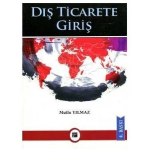 Dış Ticarete Giriş - Mutlu Yılmaz