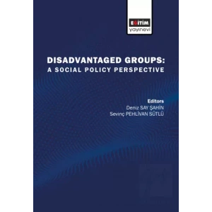 Disadvantaged Groups: A Social Policy Perspective