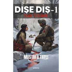 Dişe Diş-1 Tenin Ötesinde