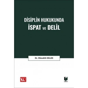 Disiplin Hukukunda İspat ve Delil