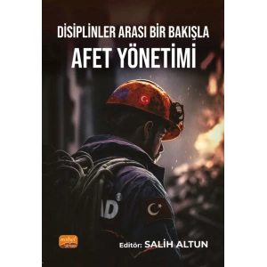 Disiplinler Arası Bir Bakışla Afet Yönetimi