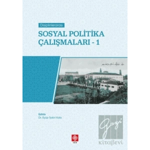 Disiplinlerarası Sosyal Politika Çalışmaları 1